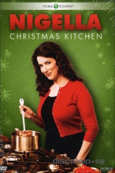 Nigellas Christmas Kitchen - Season 1