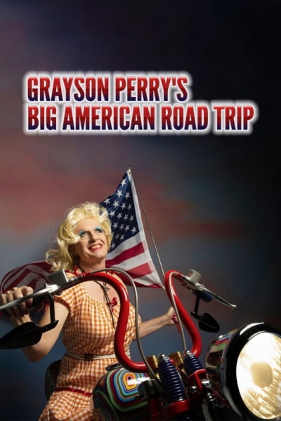 Grayson Perrys Big American Road Trip - Season 1