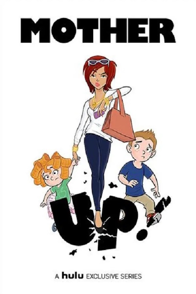 Mother Up - Season 1