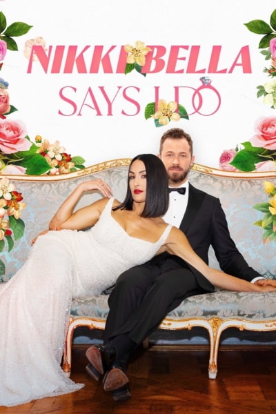 Nikki Bella Says I Do - Season 1