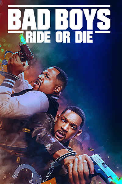 Bad Boys Ride or Die