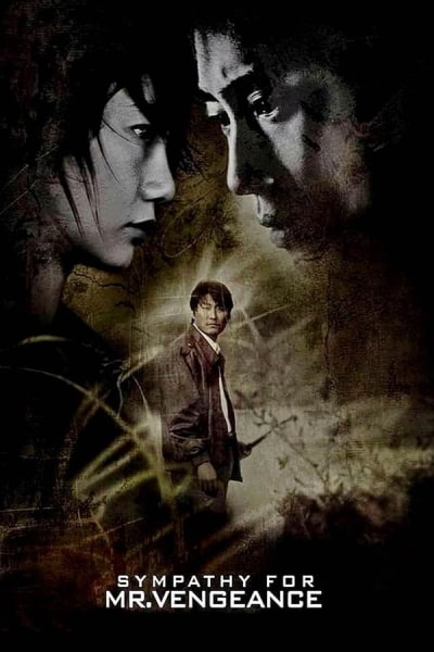 Sympathy for Mr. Vengeance (Boksuneun naui geot) [Sub: Eng]