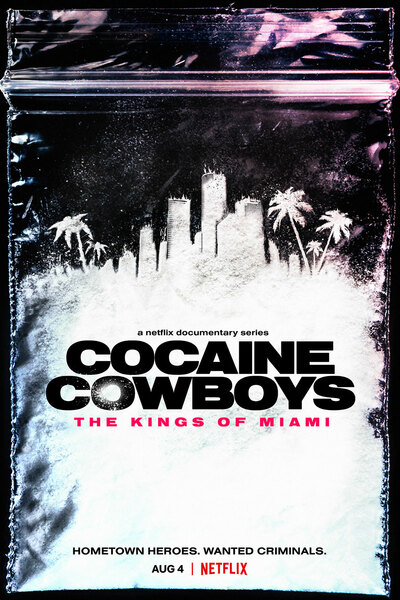 Cocaine Cowboys: The Kings of Miami - Season 1