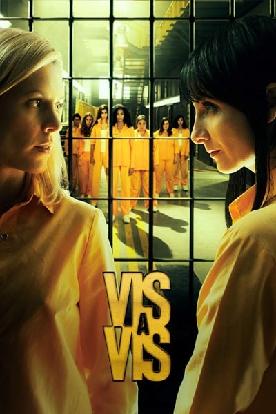 Locked Up (Vis A Vis) - Season 2 [Sub: Eng]
