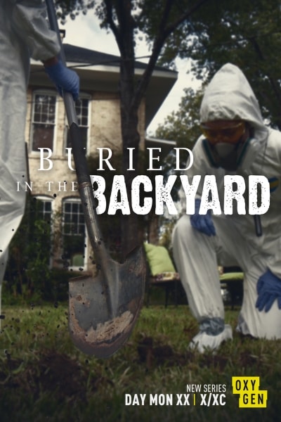 Buried in the Backyard - Season 2