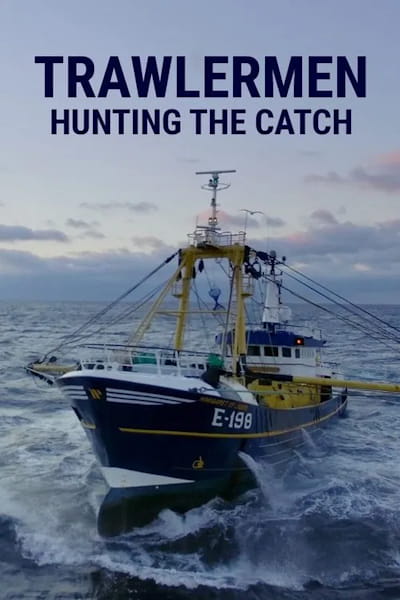 Trawlermen: Hunting the Catch - Season 1