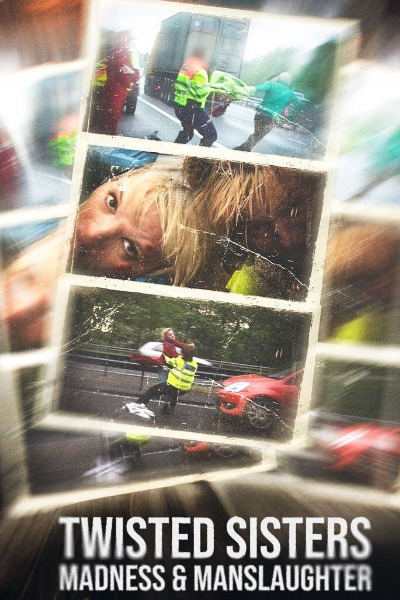 Twisted Sisters: Madness and Manslaughter - Season 1