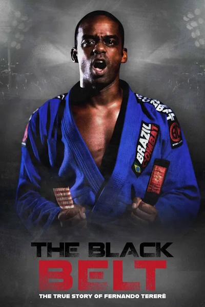 The Black Belt The True History of Fernando Terere