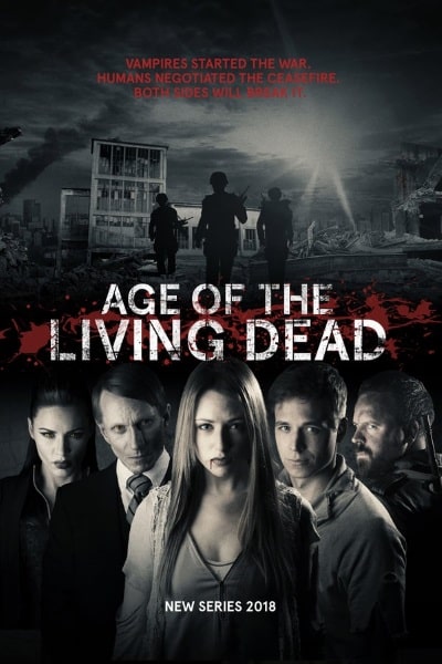 Age of the Living Dead - Season 1