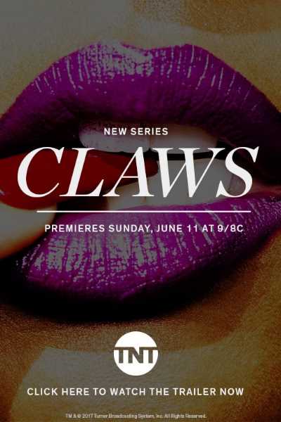 Claws&nbsp;- Season 1