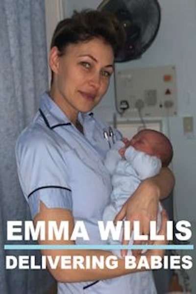 Emma Willis: Delivering Babies - Season 3
