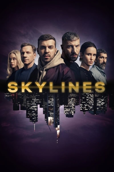 Skylines - Season 1