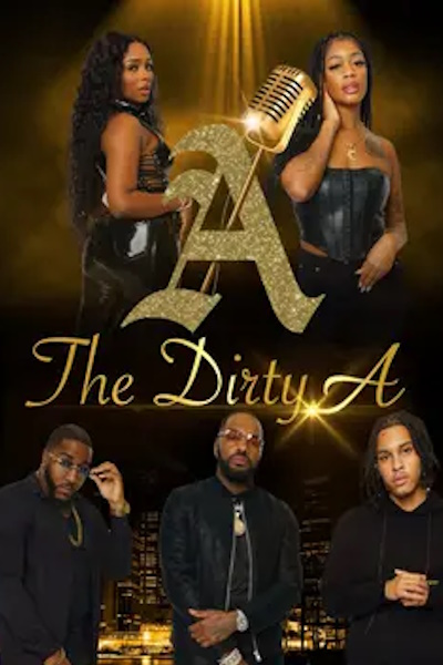 The Dirty A - Season 1
