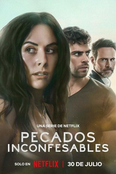 Unspeakable Sins (Pecados Inconfesables) - Season 1