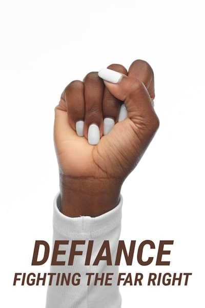 Defiance: Fighting the Far Right - Season 1