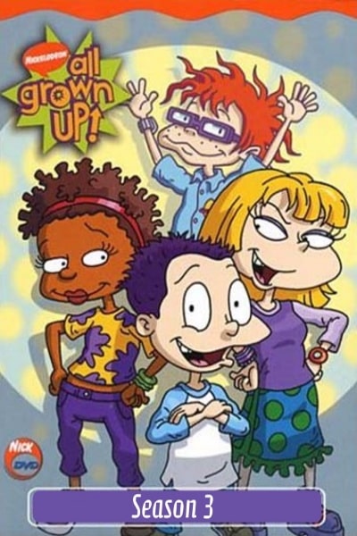 All Grown Up! - Season 3