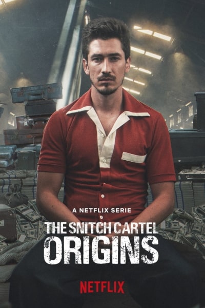 The Snitch Cartel: Origins - Season 1 [Sub: Eng]
